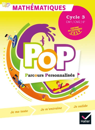 POP - Maths Cycle 3 Ed. 2019 - livre de l'élève - Olivier Blond-rzewuski - Livre
