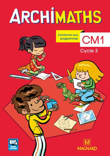 Archimaths CM1 . Manuel de l'élève + Mémo des maths - Christophe Mante - Livre