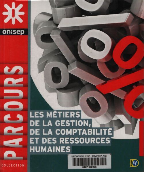 Les métiers de la gestion de la comptabilité et des ressources humaines - Onisep - Livre