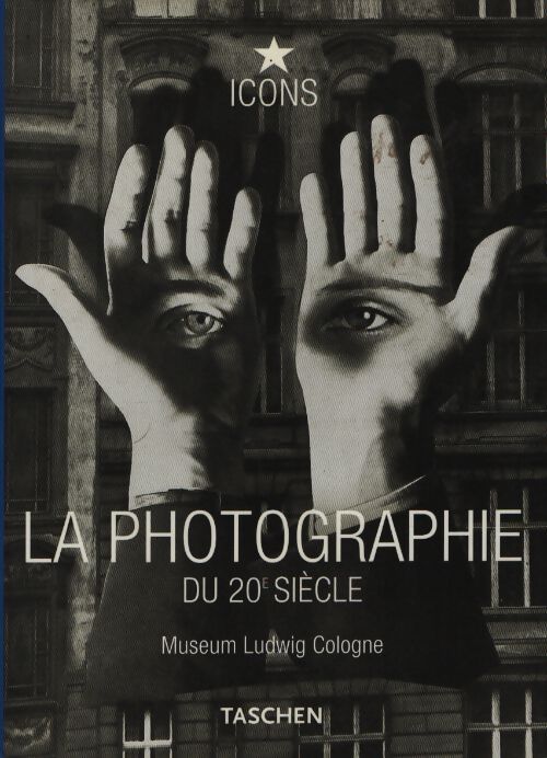 La photographie du 20e siècle - Collectif - Livre