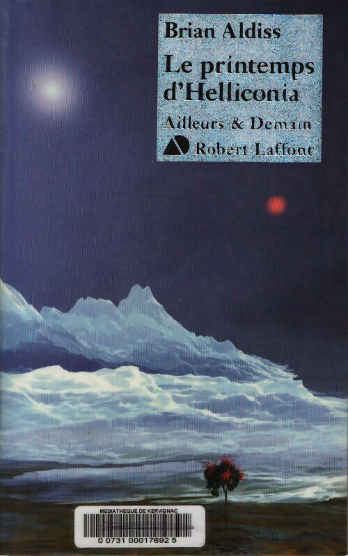 Le printemps d'helliconia - Brian Wilson Aldiss - Livre