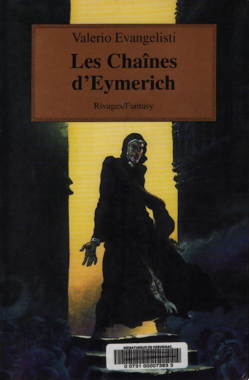 Les chaînes d'eymerich - Valerio Evangelisti - Livre