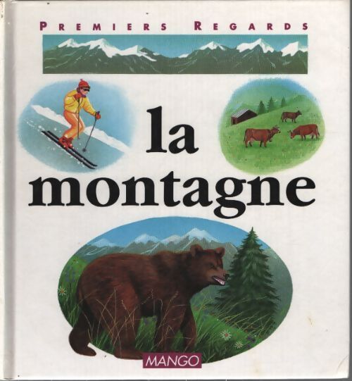 La montagne - Françoise Detay-Lanzmann - Livre