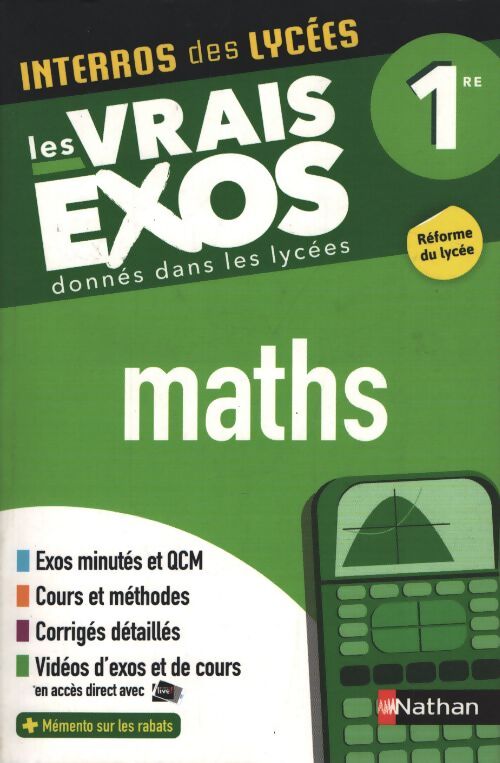 Interros des lycées maths 1re - les vrais exos - nouveau bac - Anne Crouzier - Livre