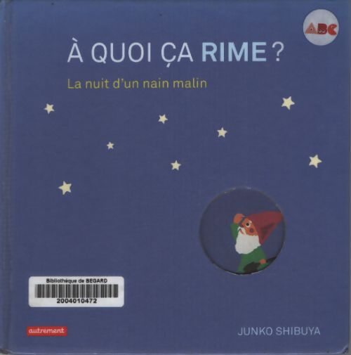 À quoi ça rime ? la nuit - Junko Shibuya - Livre