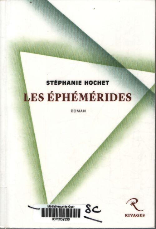 Les ephémérides - Stéphanie Hochet - Livre