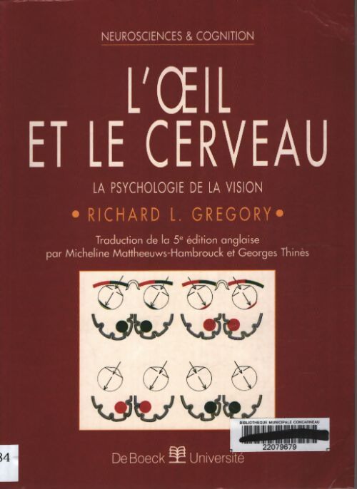 L'oeil et le cerveau - Grégory - Livre