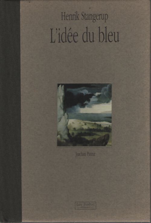 L'idée du bleu - Henrik Stangerup - Livre