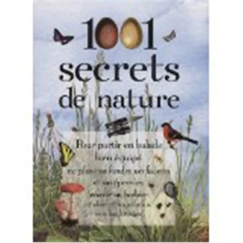 1001 secrets de nature - Guilhem Lesaffre - Livre