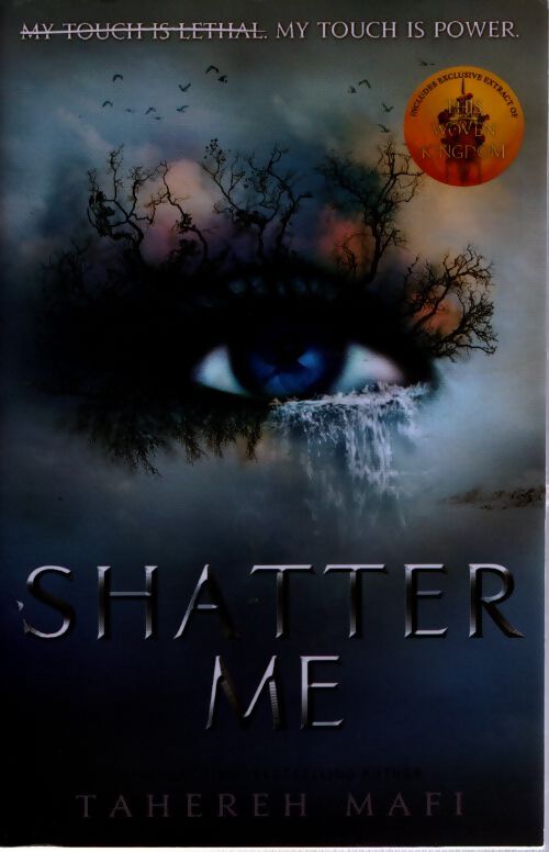 Shatter me - Tahereh Mafi - Livre