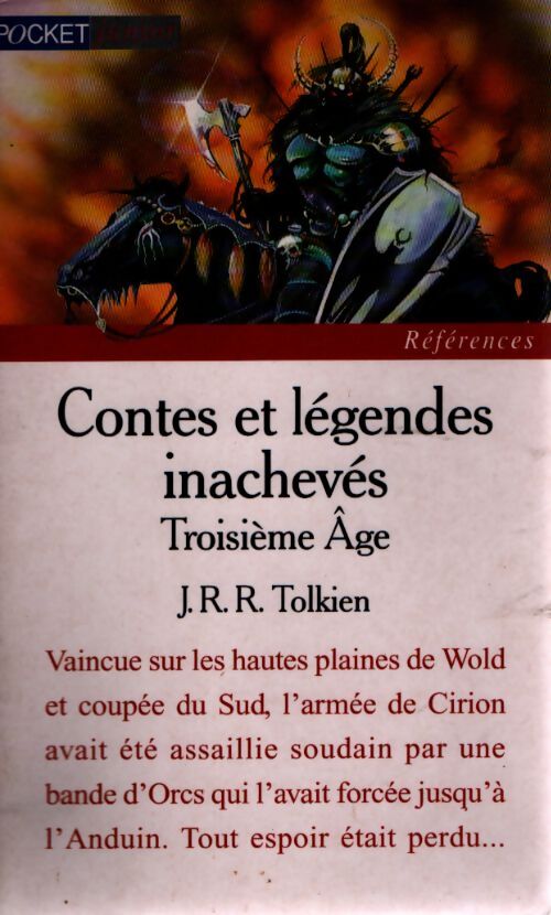 Contes et légendes inacheves. Tome III - John Ronald Reuel Tolkien - Livre