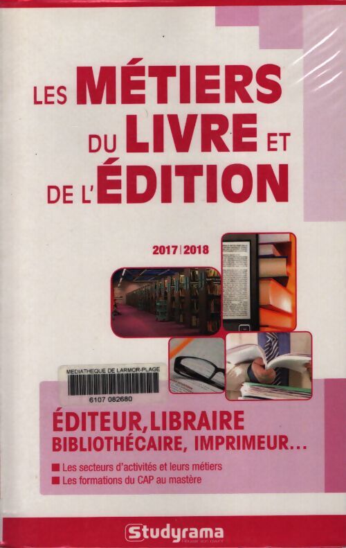 Les métiers du livre et de l'édition 2017/201 - Collectif - Livre
