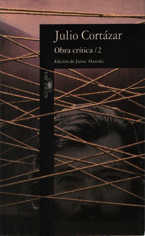 Obra critica tomò 2 - Julio Cortazar - Livre