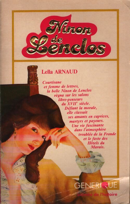 Ninon de lenclos - Lella Arnaud - Livre