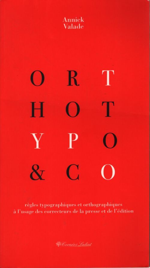 Orthotypo & co - Annick Valade - Livre