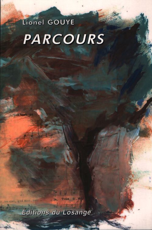 Parcours  - Lionel Gouye - Livre