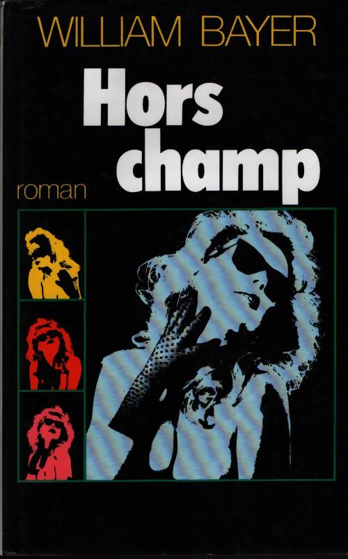 Hors champ - Bayer - Livre