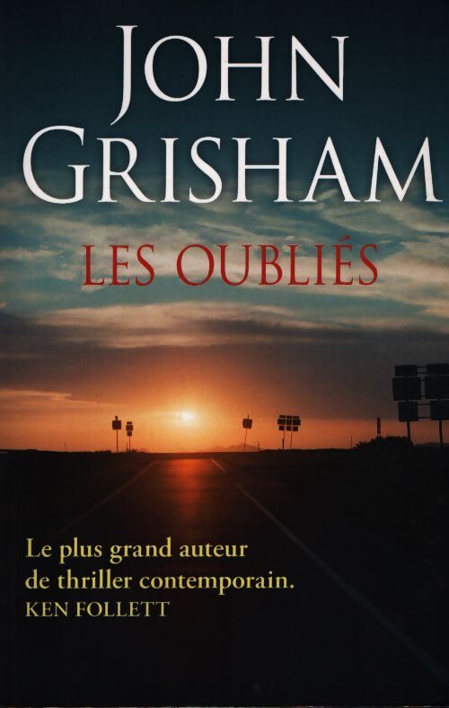 Les oubliés - John Grisham - Livre