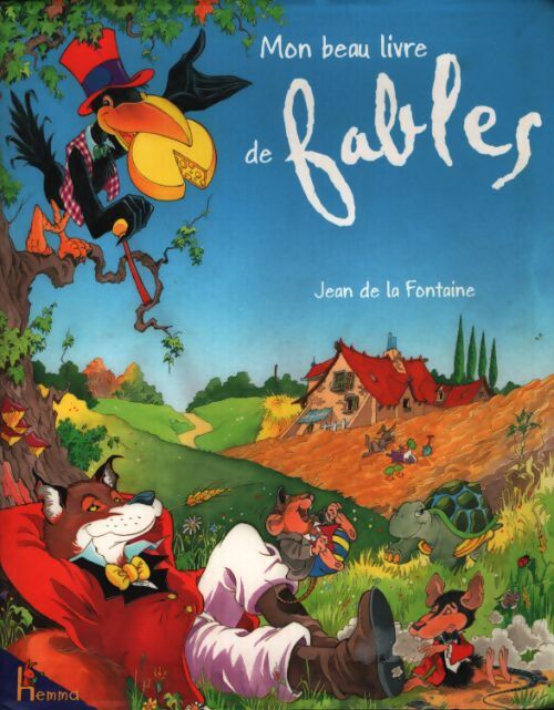 Mon beau livre des fables - Jean De La Fontaine - Livre