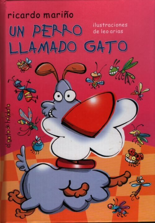 Un perro llamado gato - Ricardo Mariño - Livre
