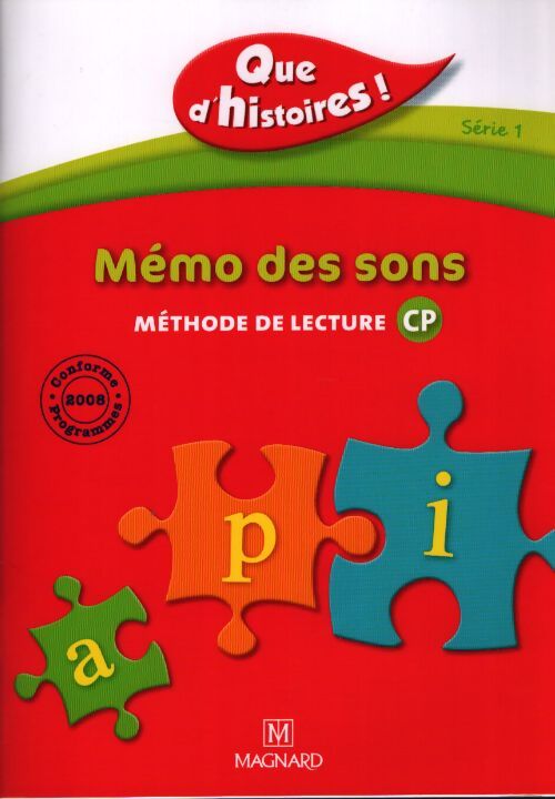 Mémo des sons : Méthode de lecture CP - Françoise Guillaumond - Livre