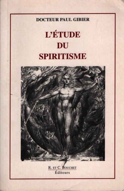 L'étude du spiritisme - Paul Docteur Gibier - Livre