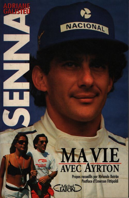 Senna : Ma vie avec ayrton - A. Galisteu - Livre