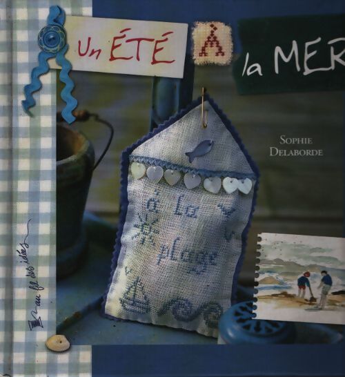 Un été à la mer - Sophie Delaborde - Livre