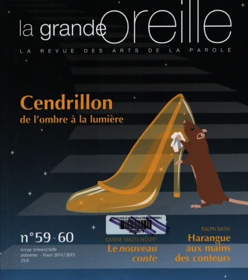 La grande oreille n°59-60 : Cendrillon - Collectif - Livre