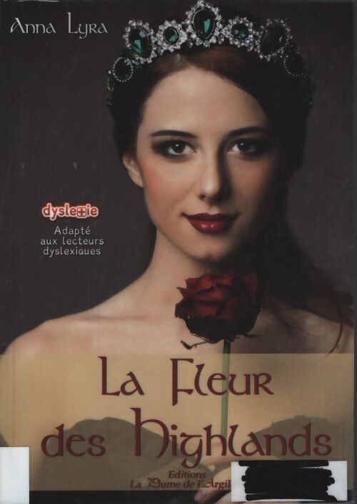 La fleur des highlands - dyslexie - Anna Lyra - Livre