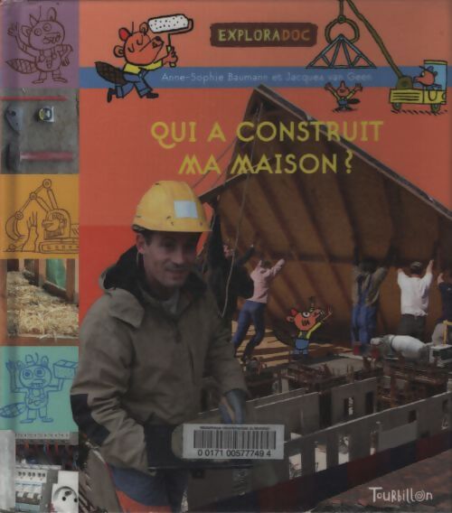 Qui a construit ma maison ? - Baumann-a-s+ Dutretre-c - Livre