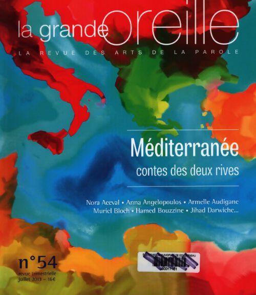 La grande oreille n°54 : Méditerranée - Collectif - Livre