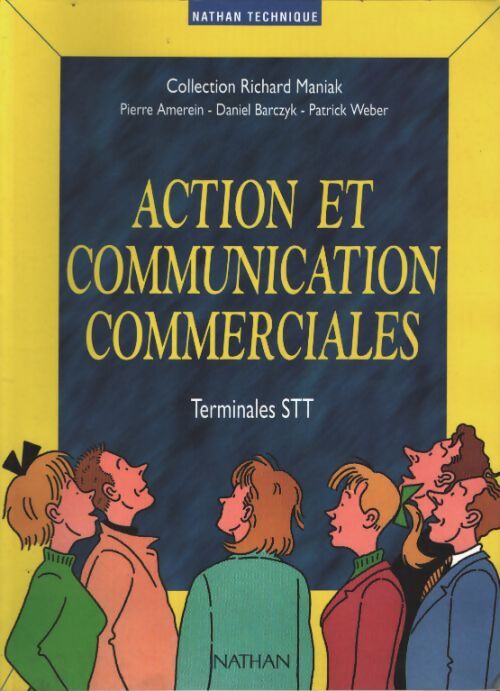 Action et communication commerciales - Pierre Amerein - Livre