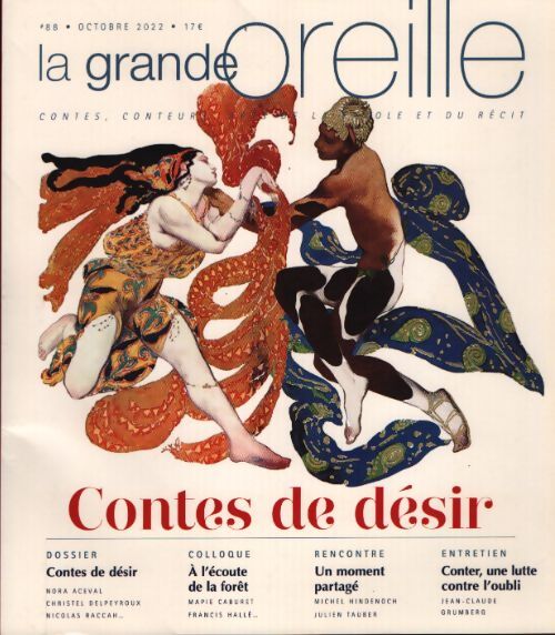 La grande oreille n°88 : Contes de désir - Collectif - Livre