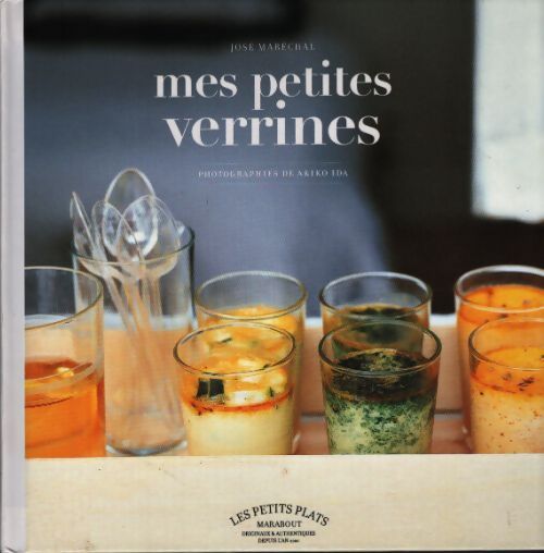 Mes petite verrines - José Maréchal - Livre