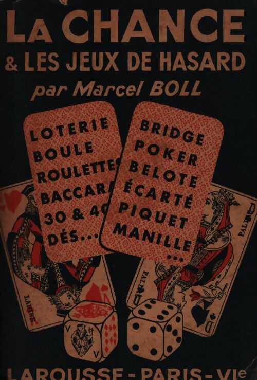 La chance et les jeux de hasard - Marcel Boll - Livre