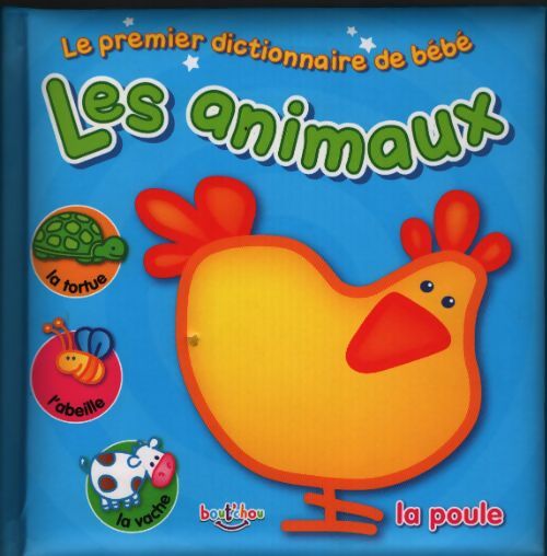 Premier dictionnaire de bébé : Les animaux - Best Of Company - Livre