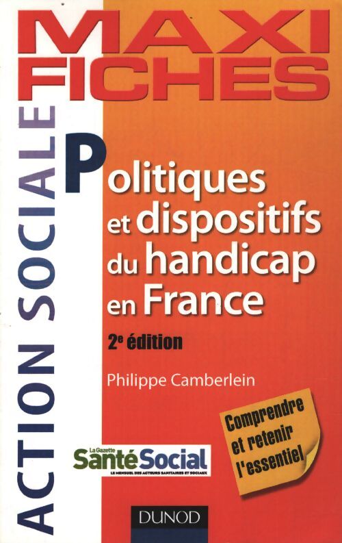 Politiques et dispositifs du handicap en France - Philippe Camberlein - Livre