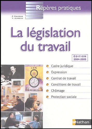 La législation du travail - Françoise Charoux - Livre