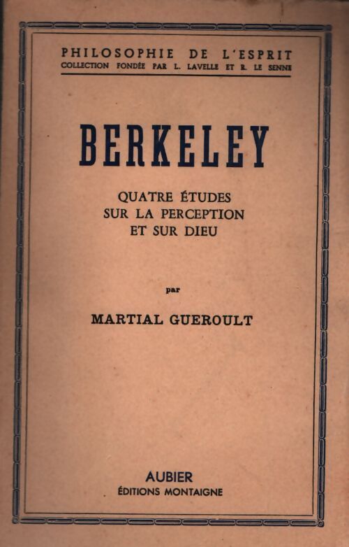 Berkeley : Quatre études sur la perception et sur Dieu - Martial Gueroult - Livre