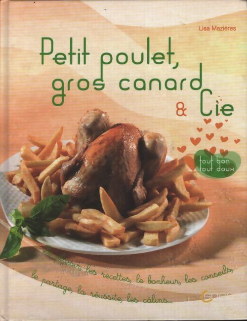 Petits poulets gros canard & cie - Maxilivres - Livre