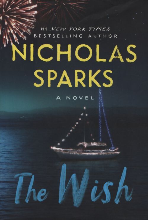 The wish - Nicholas Sparks - Livre
