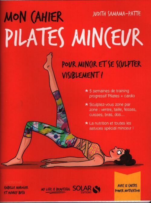 Mon cahier pilates minceur - Judith Samama-Patte - Livre