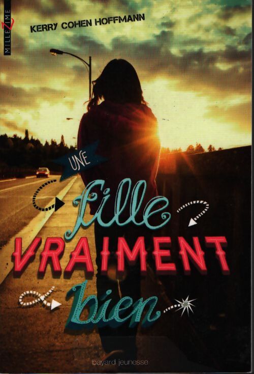 Une fille vraiment bien - Kerry Cohen Hoffmann - Livre