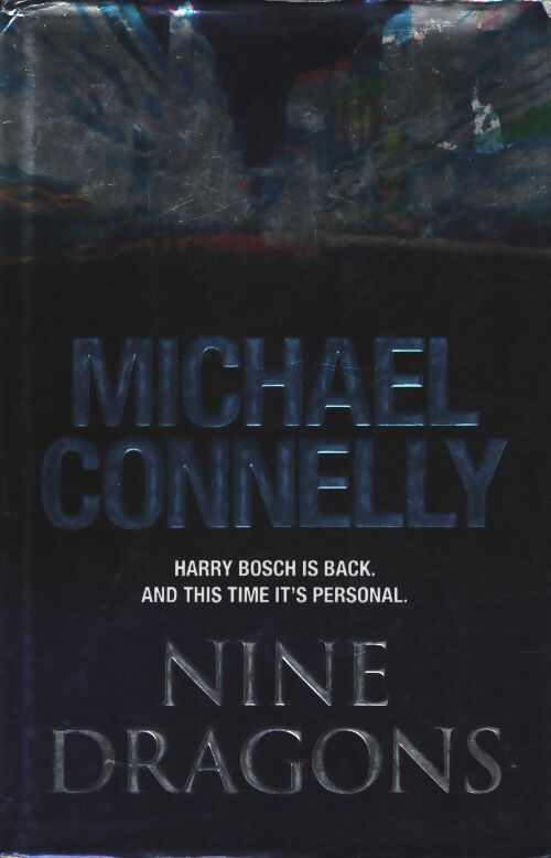 Nine dragons - Michael Connelly - Livre