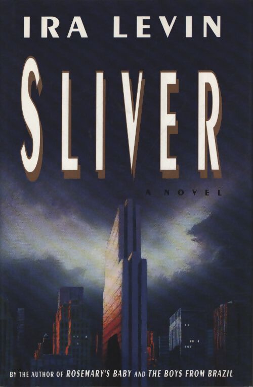 Sliver - Ira Levin - Livre