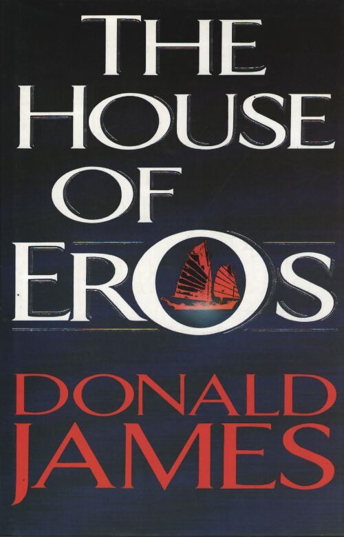 The house of Eros - Donald James - Livre