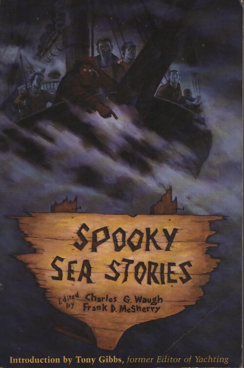 Spooky sea stories - Charles G. Waugh - Livre