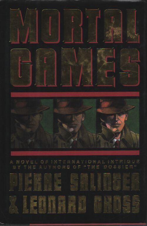 Mortal games - Pierre Salinger - Livre