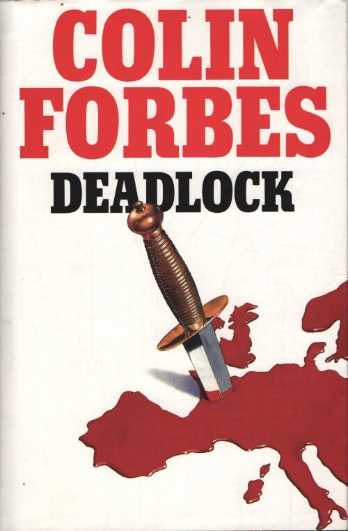 Deadlock - Colin Forbes - Livre